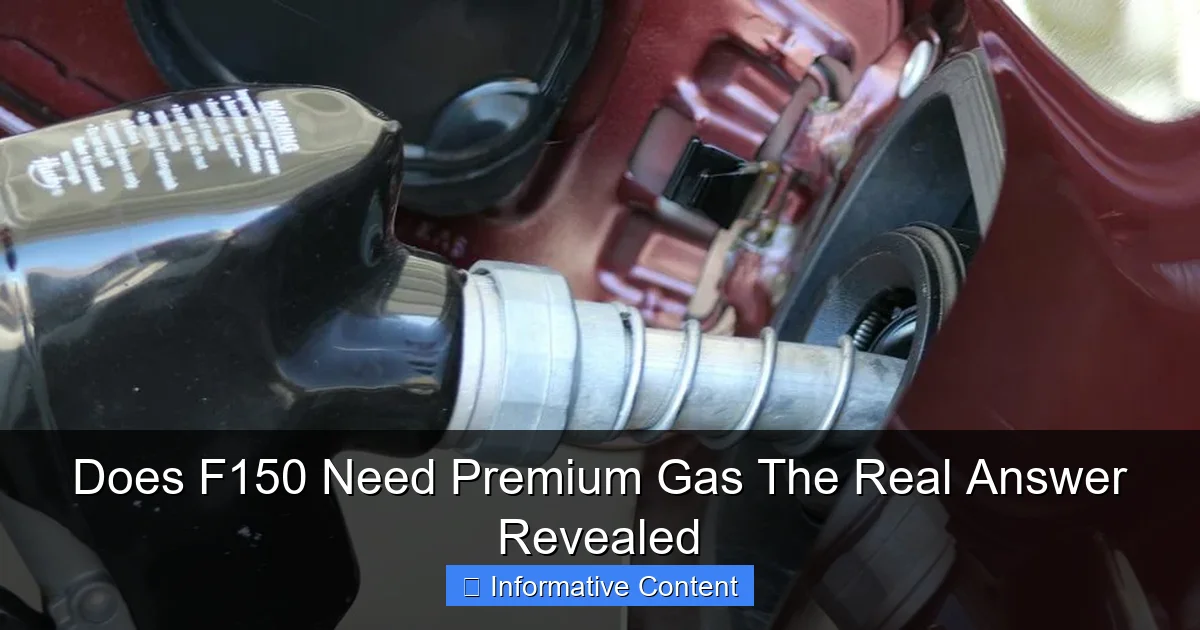 Does F150 Need Premium Gas The Real Answer Revealed