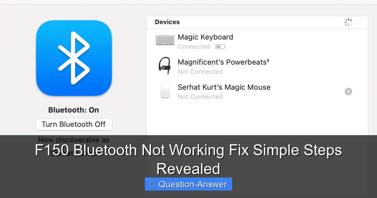 F150 Bluetooth Not Working Fix Simple Steps Revealed
