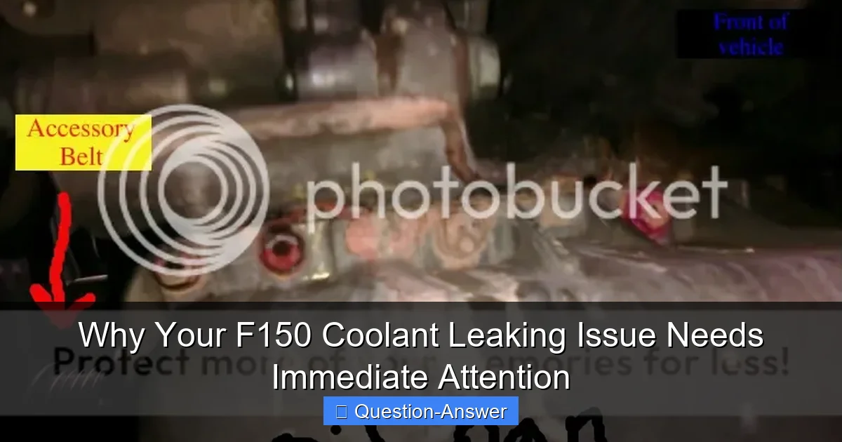 Why Your F150 Coolant Leaking Issue Needs Immediate Attention