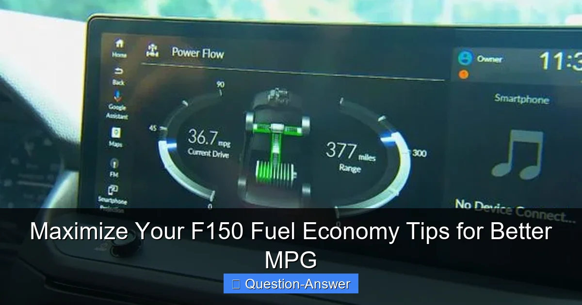 Maximize Your F150 Fuel Economy Tips for Better MPG