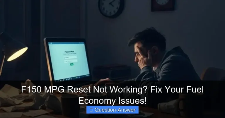 F150 MPG Reset Not Working? Fix Your Fuel Economy Issues!