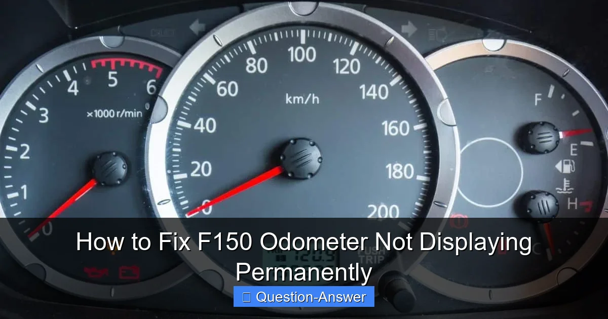 How to Fix F150 Odometer Not Displaying Permanently