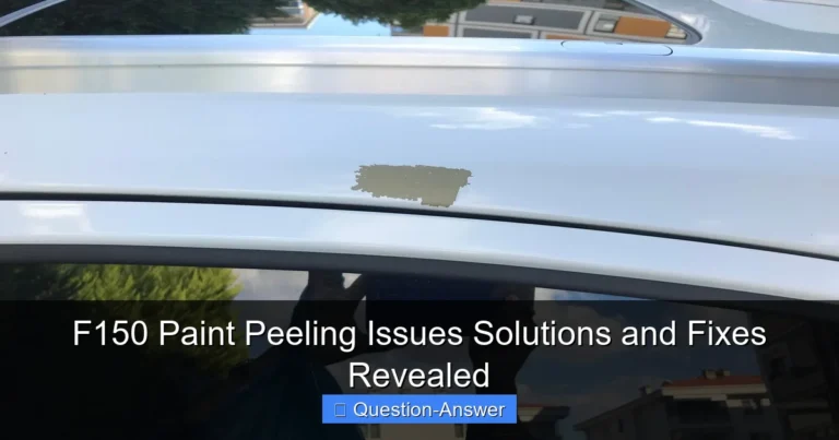F150 Paint Peeling Issues Solutions and Fixes Revealed
