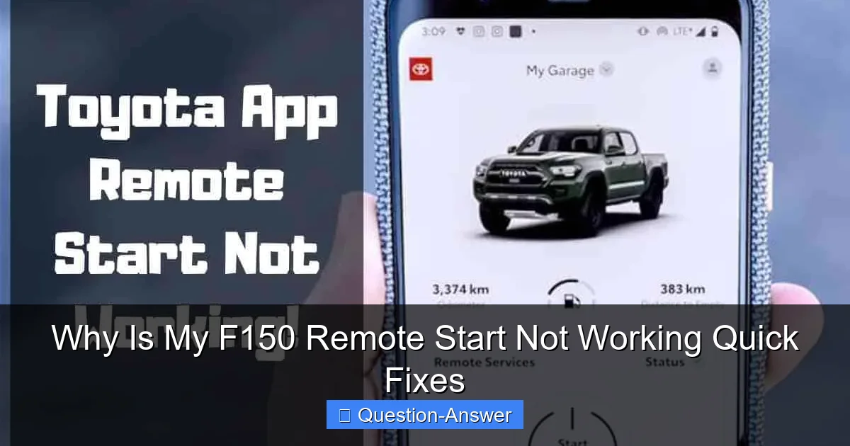 Why Is My F150 Remote Start Not Working Quick Fixes