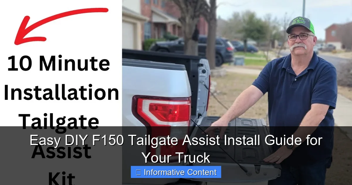 Easy DIY F150 Tailgate Assist Install Guide for Your Truck